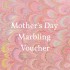 Mother's Day Marbling Workshop Voucher