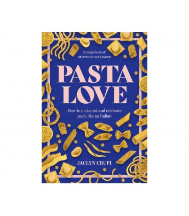 Pasta Love by Jaclyn Crupi (signed Copy)