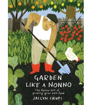 Garden Like Nonno by Jaclyn Crupi (signed Copy)